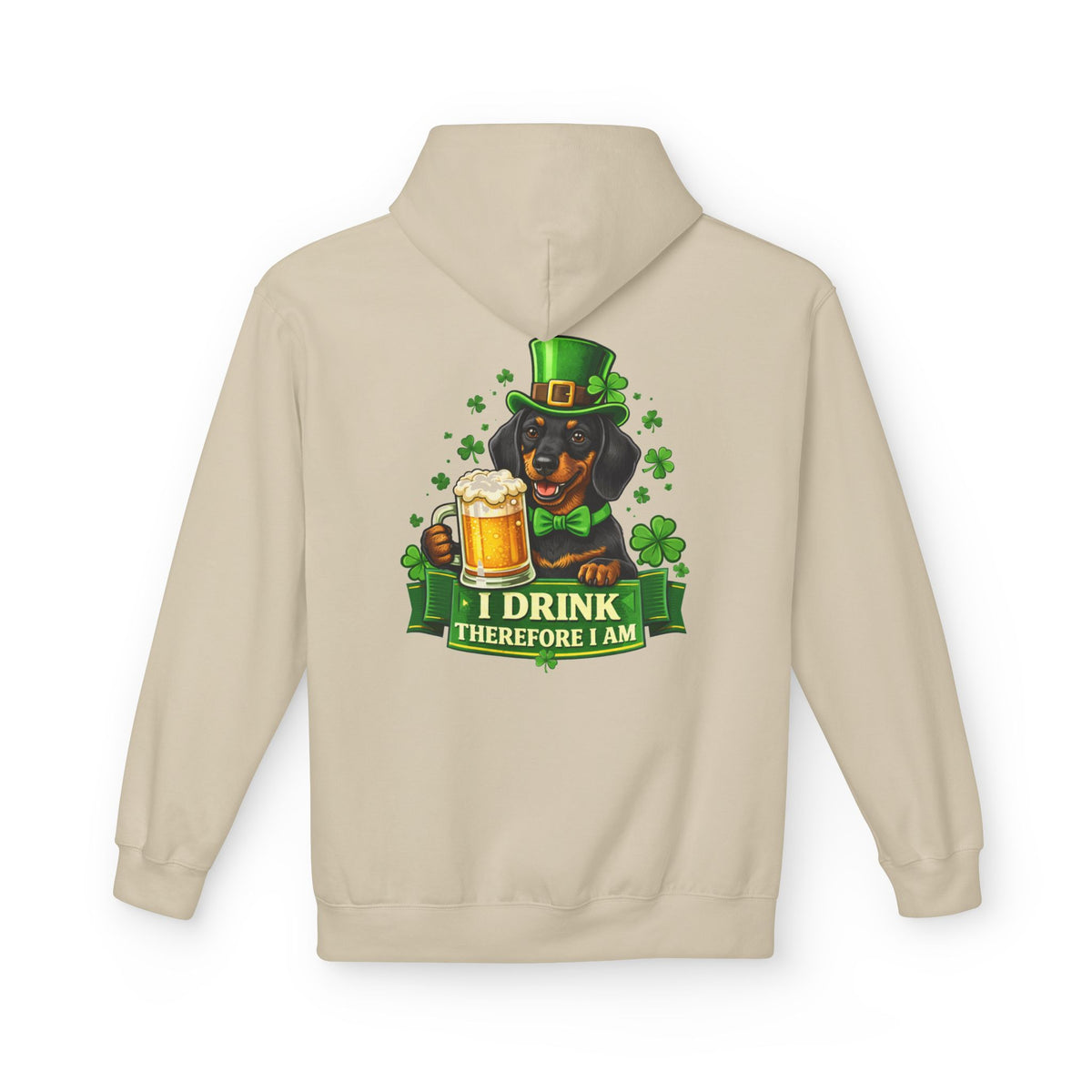 Dachshund Leprechaun I Drink Therefore I Am Hoodie | St. Patrick's Day Beer Shamrock