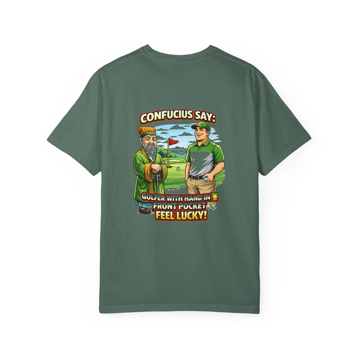 Confucius Says Golfer With Hand in Front Pocket T-shirt | Funny Golf Tee