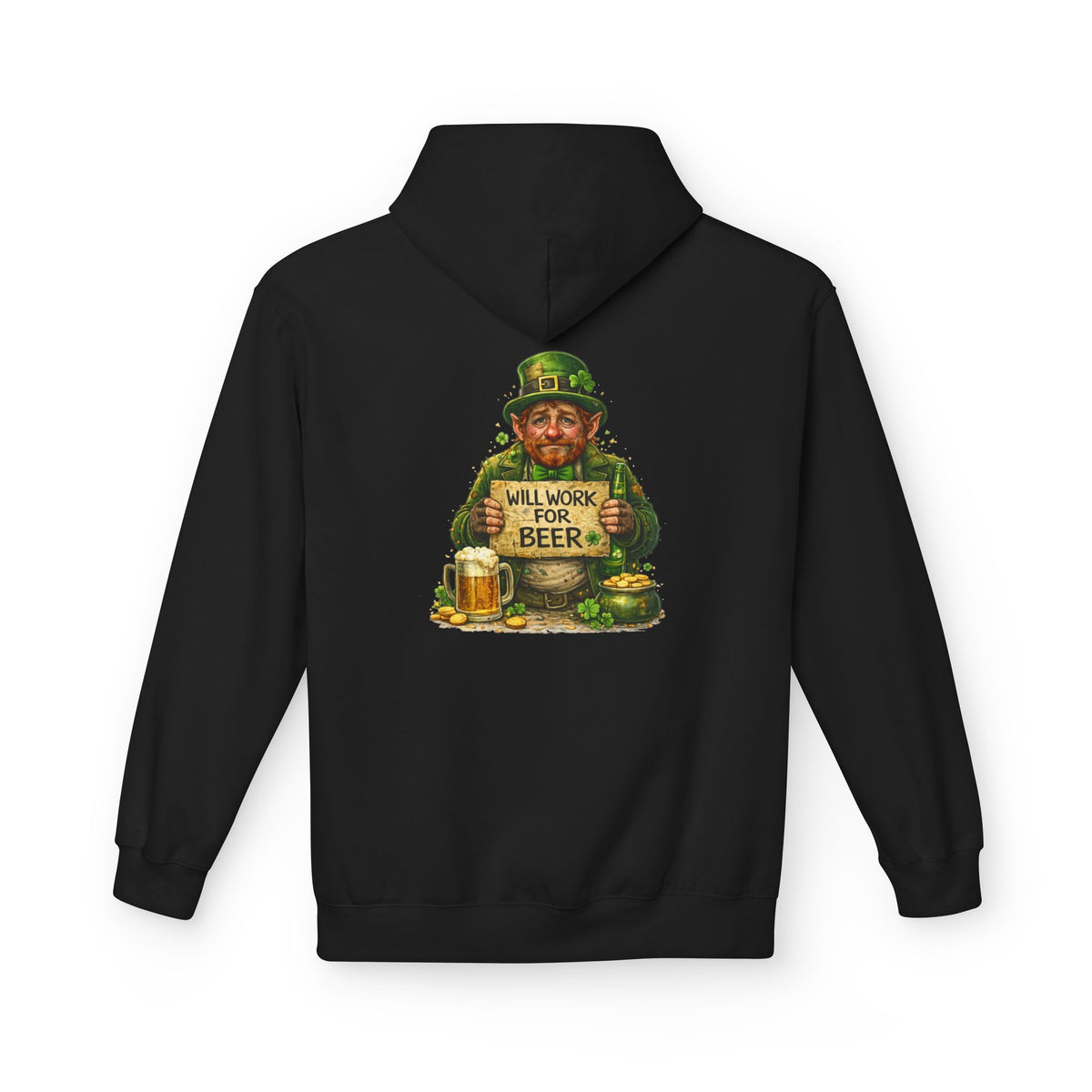 Will Work For Beer Hoodie | St. Patrick's Day Leprechaun Shamrock Design