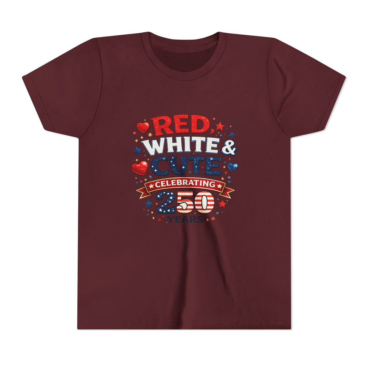 Red White & Cute Celebrating 250 Years Youth Tee | Patriotic Kids Shirt