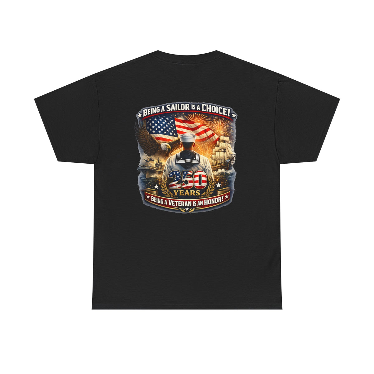Being a Sailor Is a Choice Graphic Tee | US Navy Veteran Flag Eagle Design