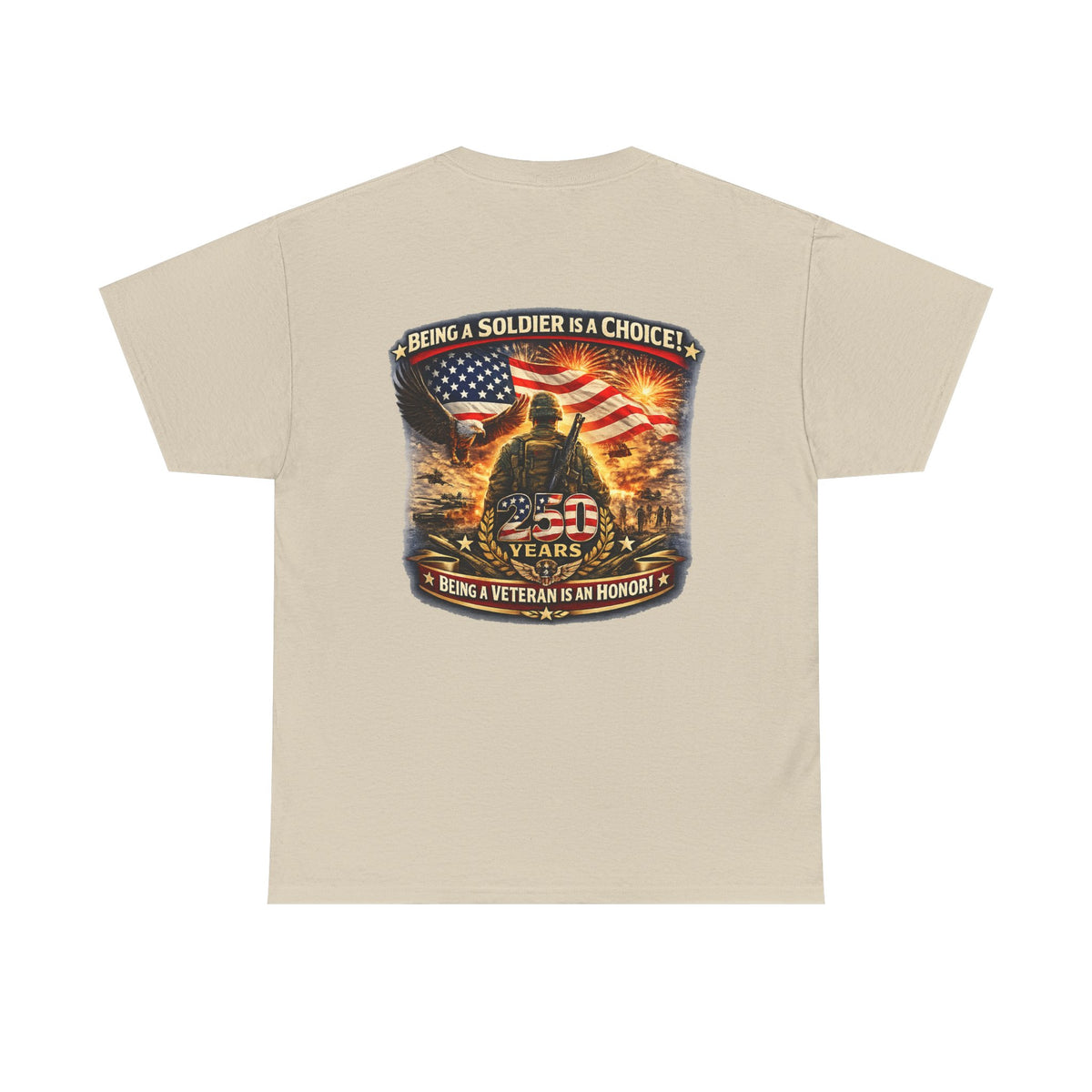 Being a Soldier Is a Choice Veteran Memorial T-Shirt | Military Patriotic USA Flag