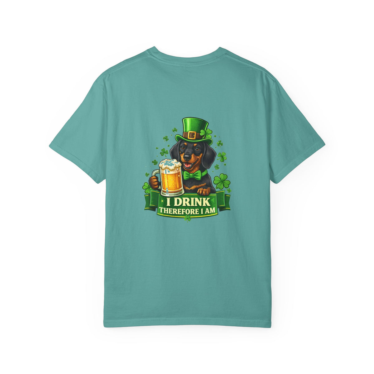 St. Patrick's Day Dachshund T-Shirt - 'I Drink Therefore I Am' Beer Graphic
