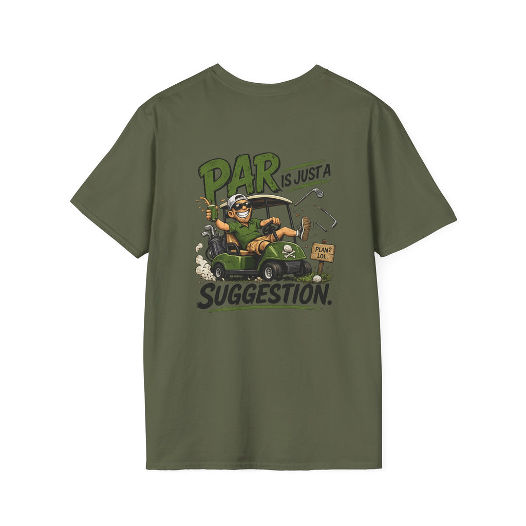Par Is Just a Suggestion Golf Cart Shirt | T-Shirt