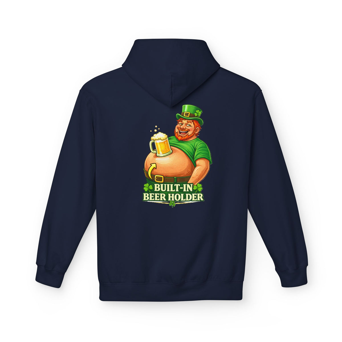 Built-In Beer Holder Hoodie | St. Patrick's Day Leprechaun Beer Belly Design