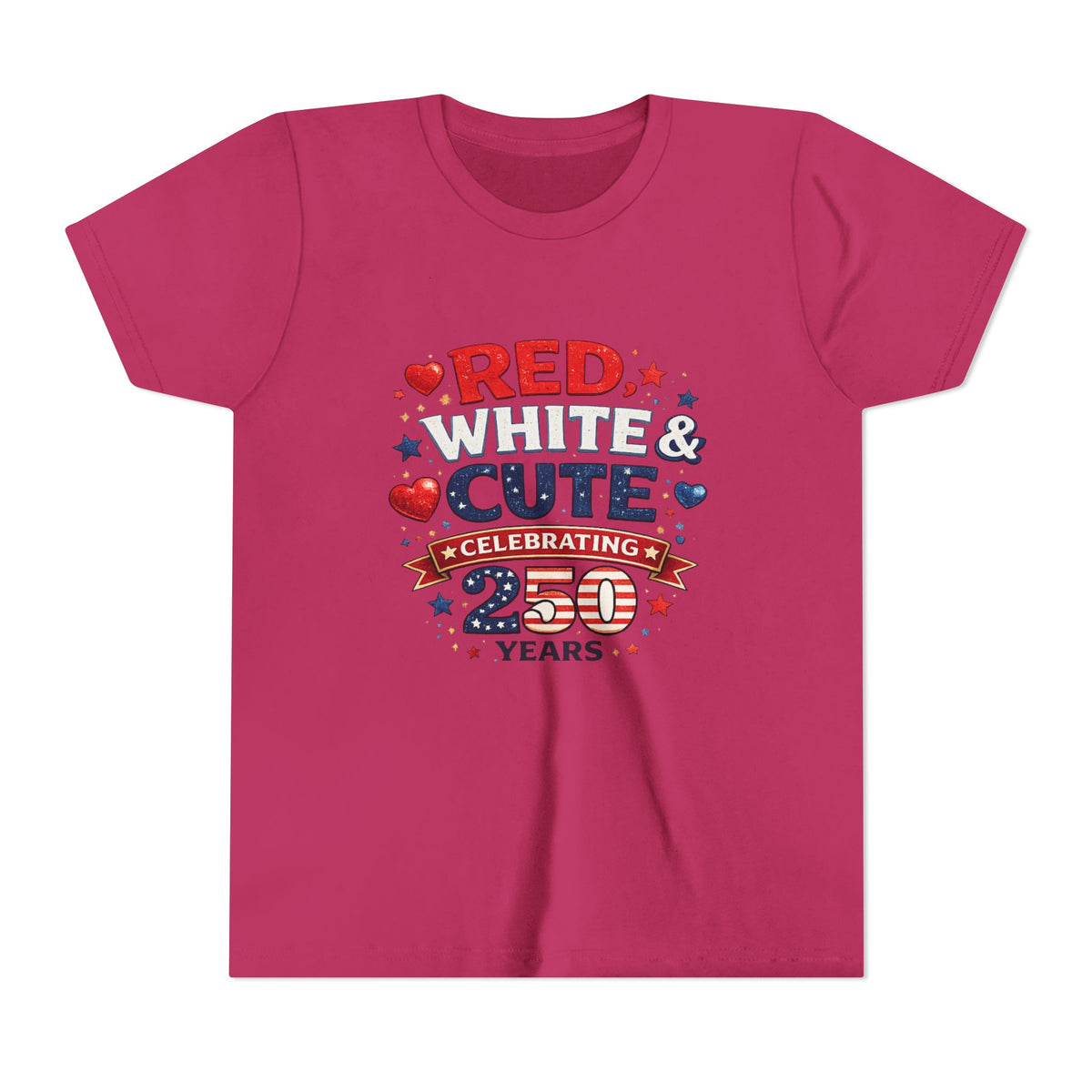 Red White & Cute Celebrating 250 Years Youth Tee | Patriotic Kids Shirt