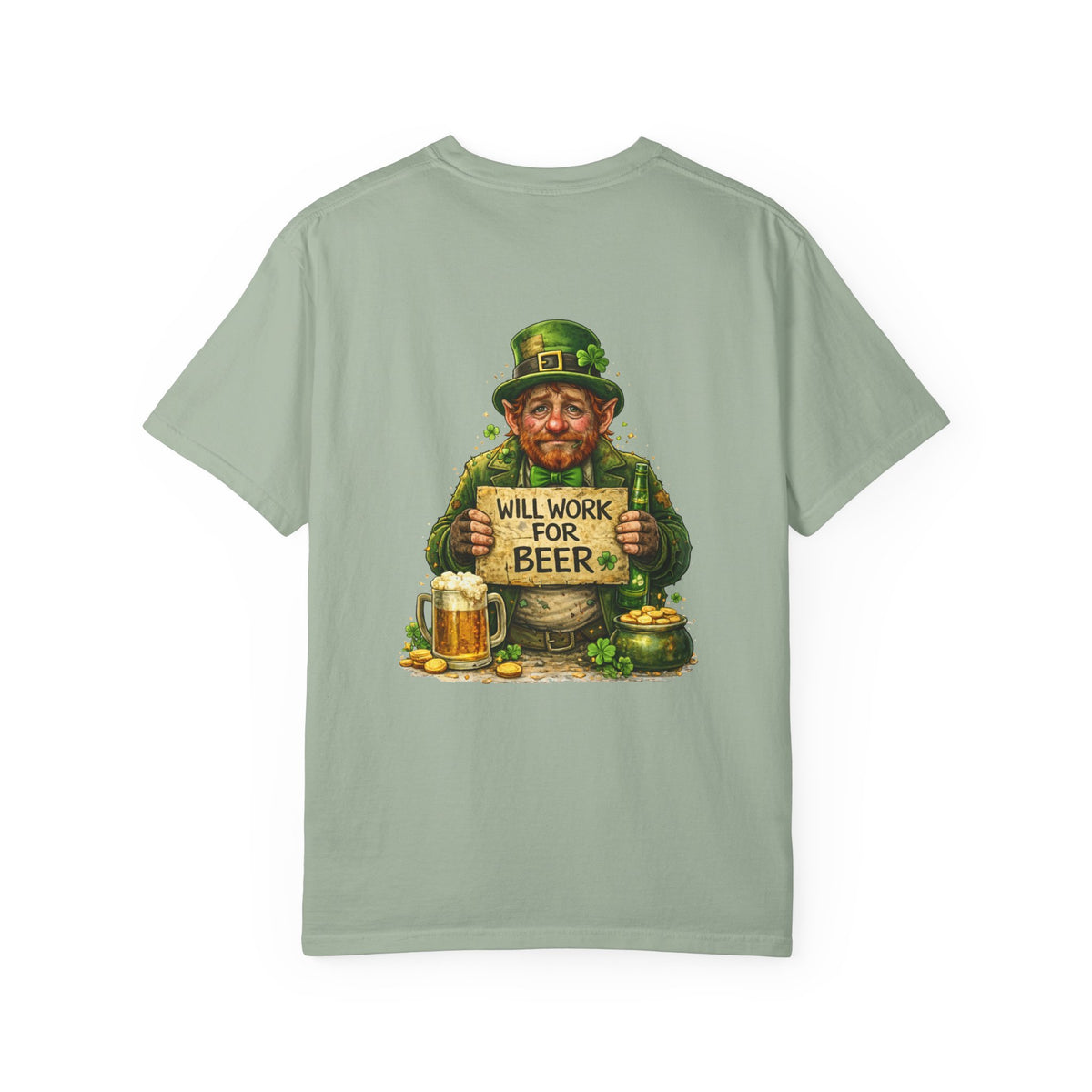 T-Shirt — "Will Work For Beer" Leprechaun St. Patrick's Day Tee