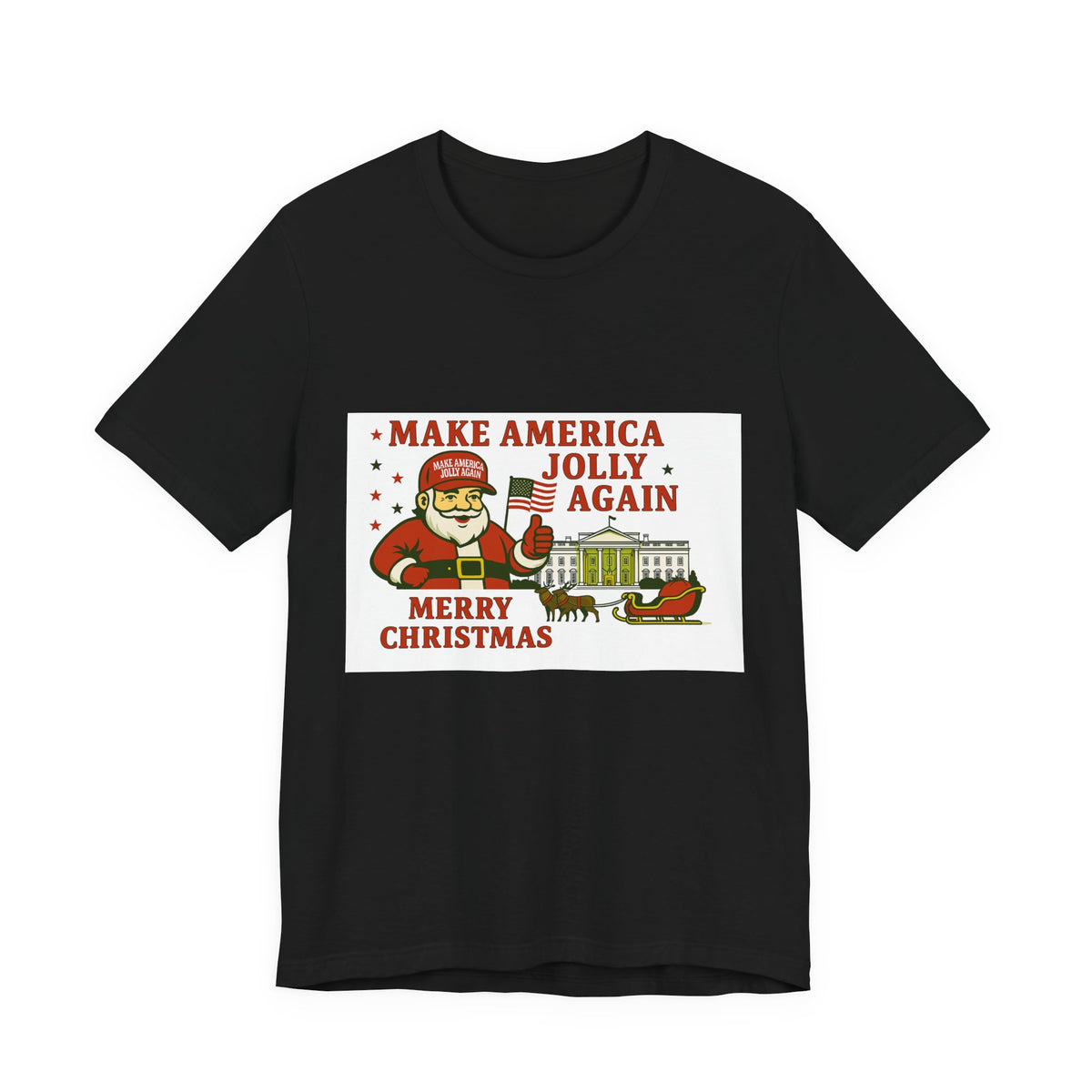 T-Shirt — "Make America Jolly Again" Merry Christmas Santa White Tee