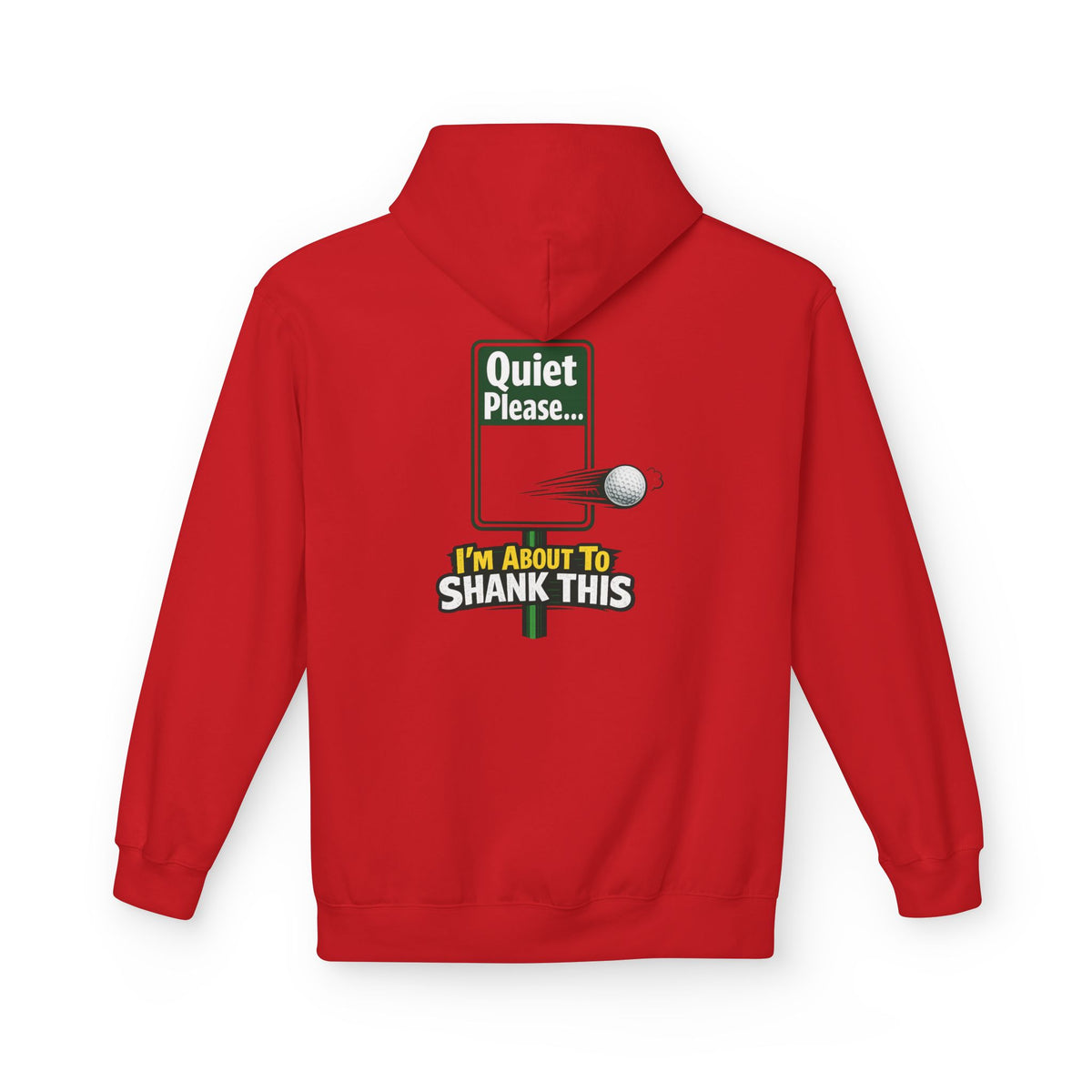 Quiet Please I'm About To Shank This Hoodie | Funny Golf Sign Graphic