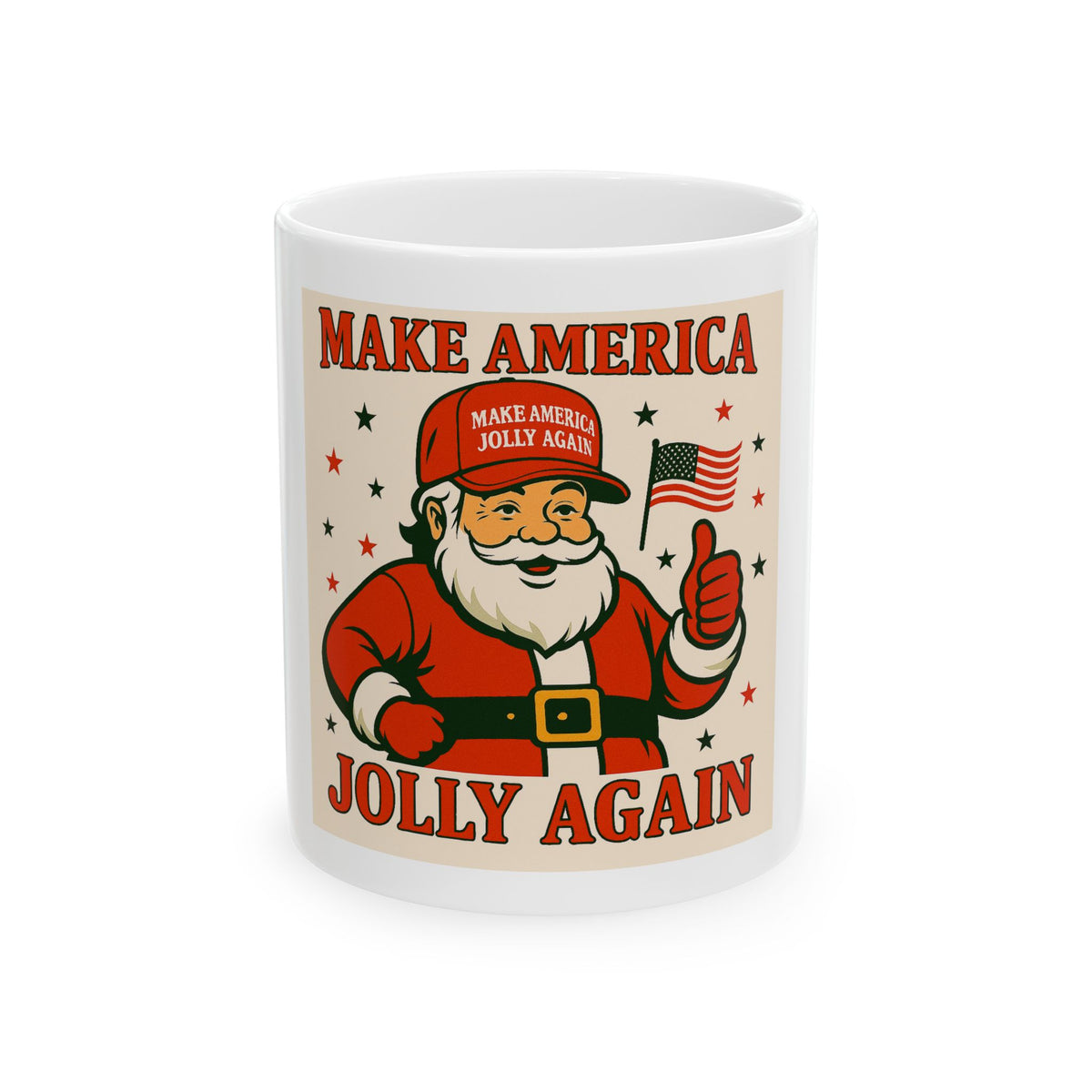 Make America Jolly Again Ceramic Mug — Funny Santa Christmas Coffee Cup (11oz/15oz)