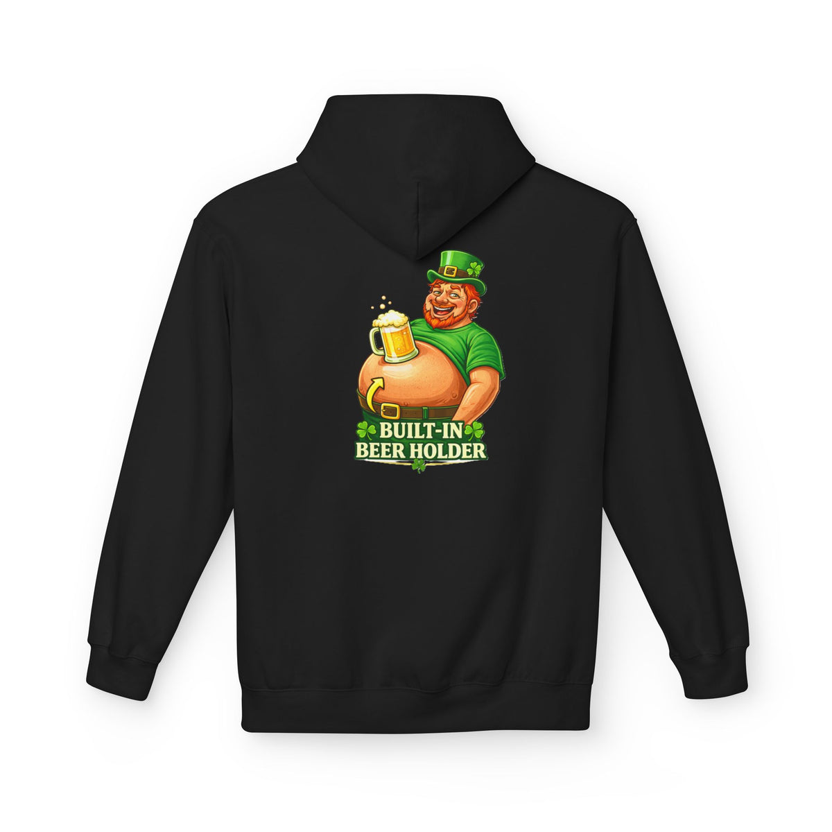 St. Patrick's Day Hoodie — 'Built-In Beer Holder' Leprechaun Beer Graphic