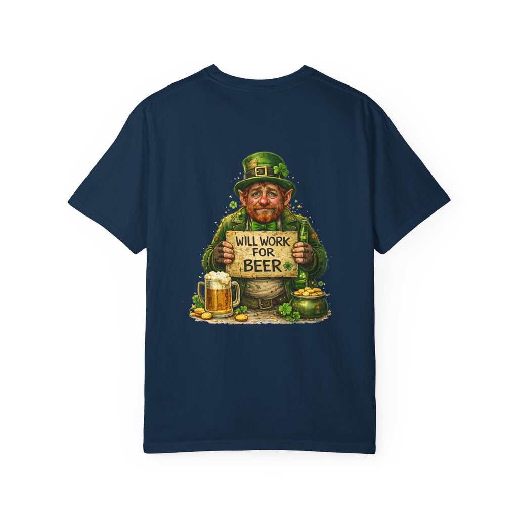 T-Shirt — "Will Work For Beer" Leprechaun St. Patrick's Day Tee