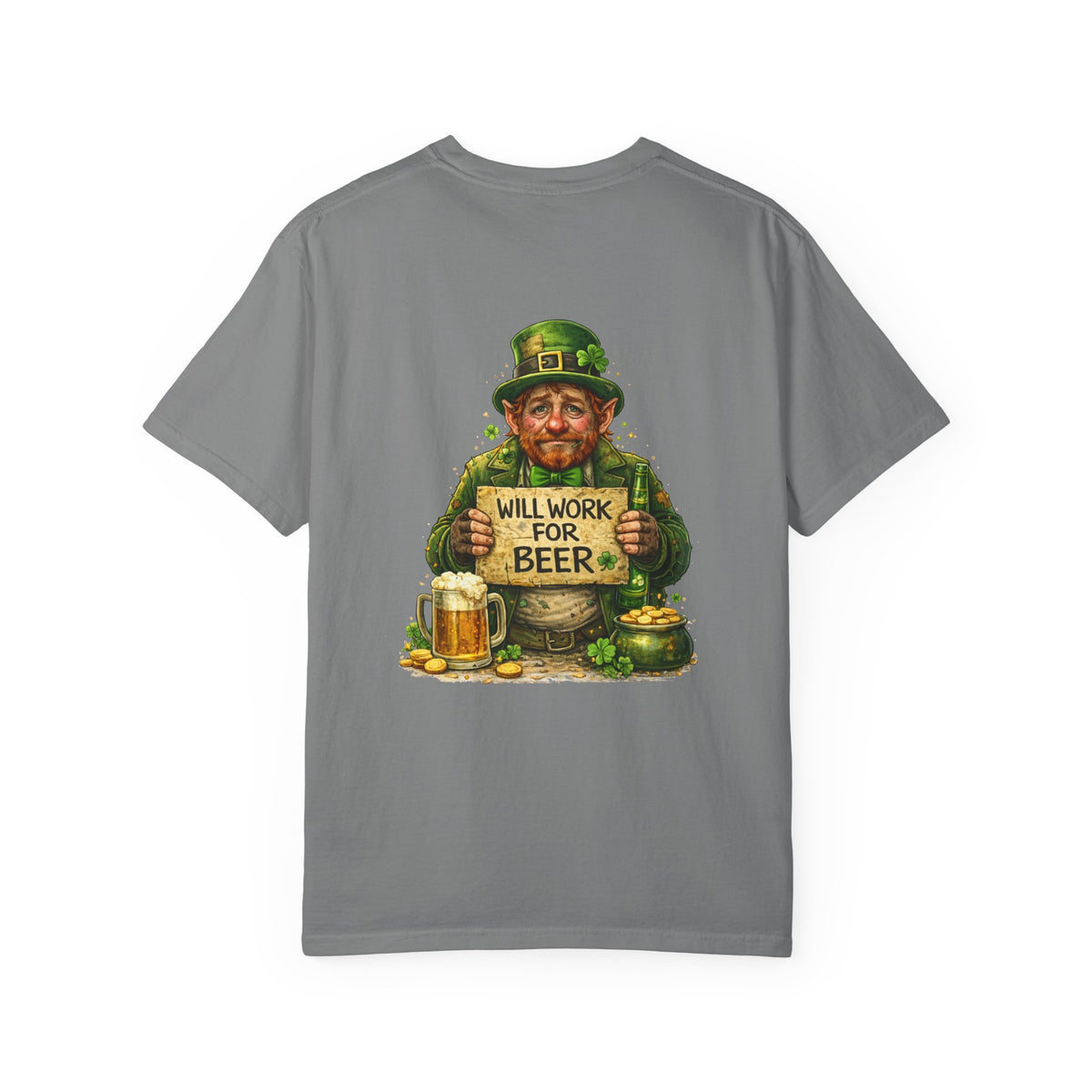 T-Shirt — "Will Work For Beer" Leprechaun St. Patrick's Day Tee