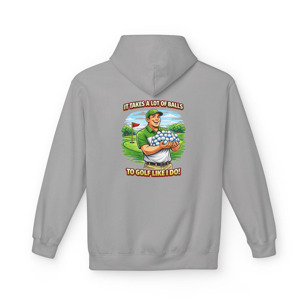 It Takes A Lot Of Balls To Golf Like I Do Hoodie | Golf Humor Pullover
