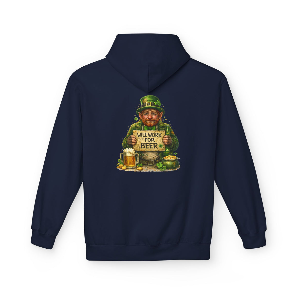 Will Work For Beer Hoodie | St. Patrick's Day Leprechaun Shamrock Design