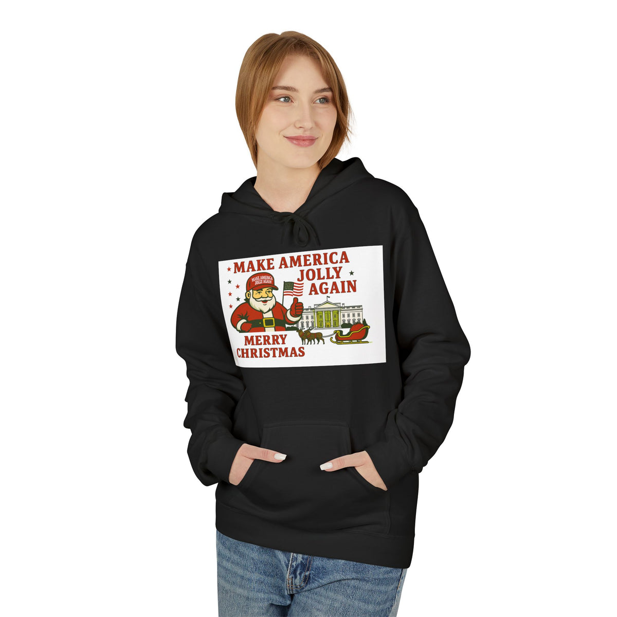Make America Jolly Again Christmas Hoodie — Santa & White House Holiday Sweatshirt