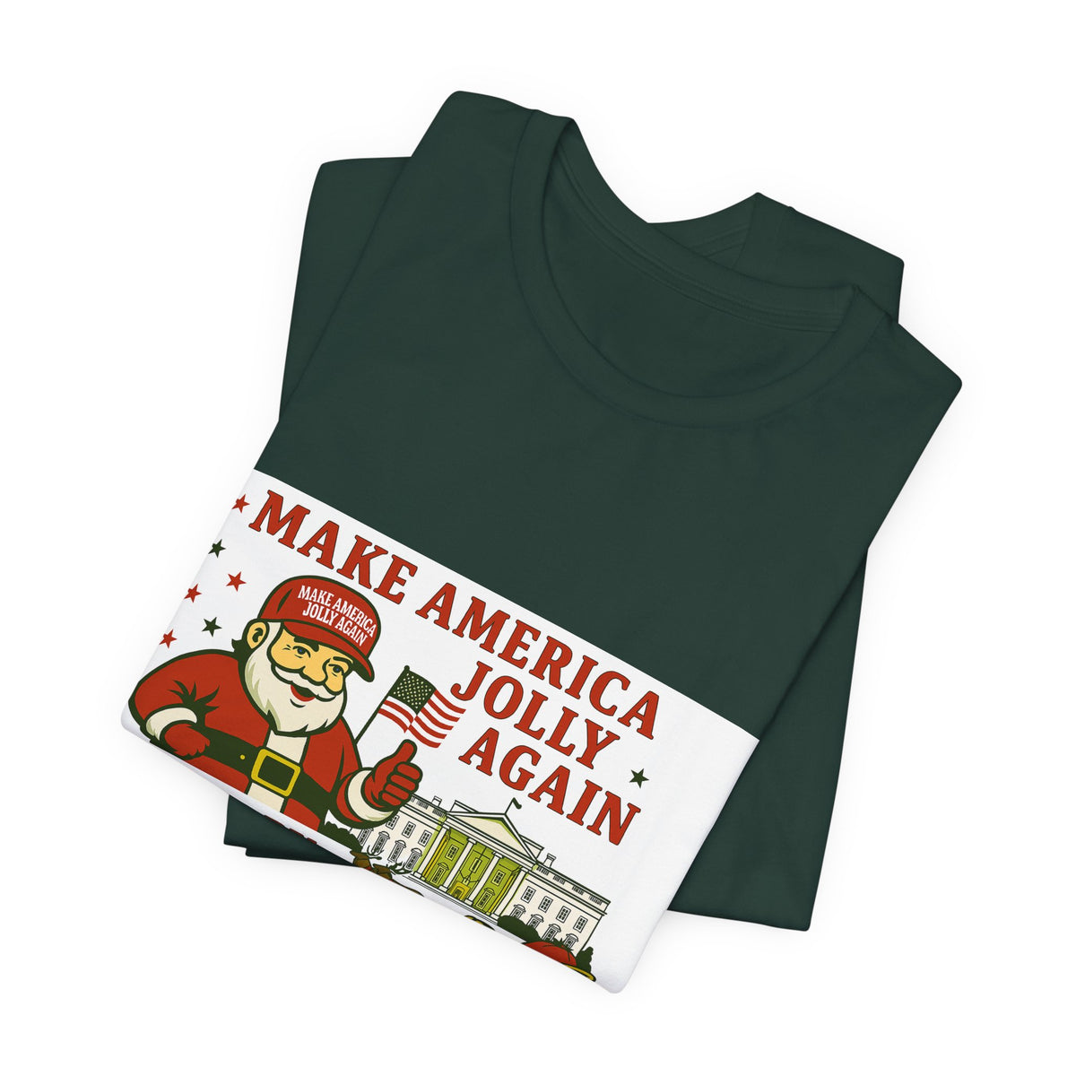 T-Shirt — "Make America Jolly Again" Merry Christmas Santa White Tee