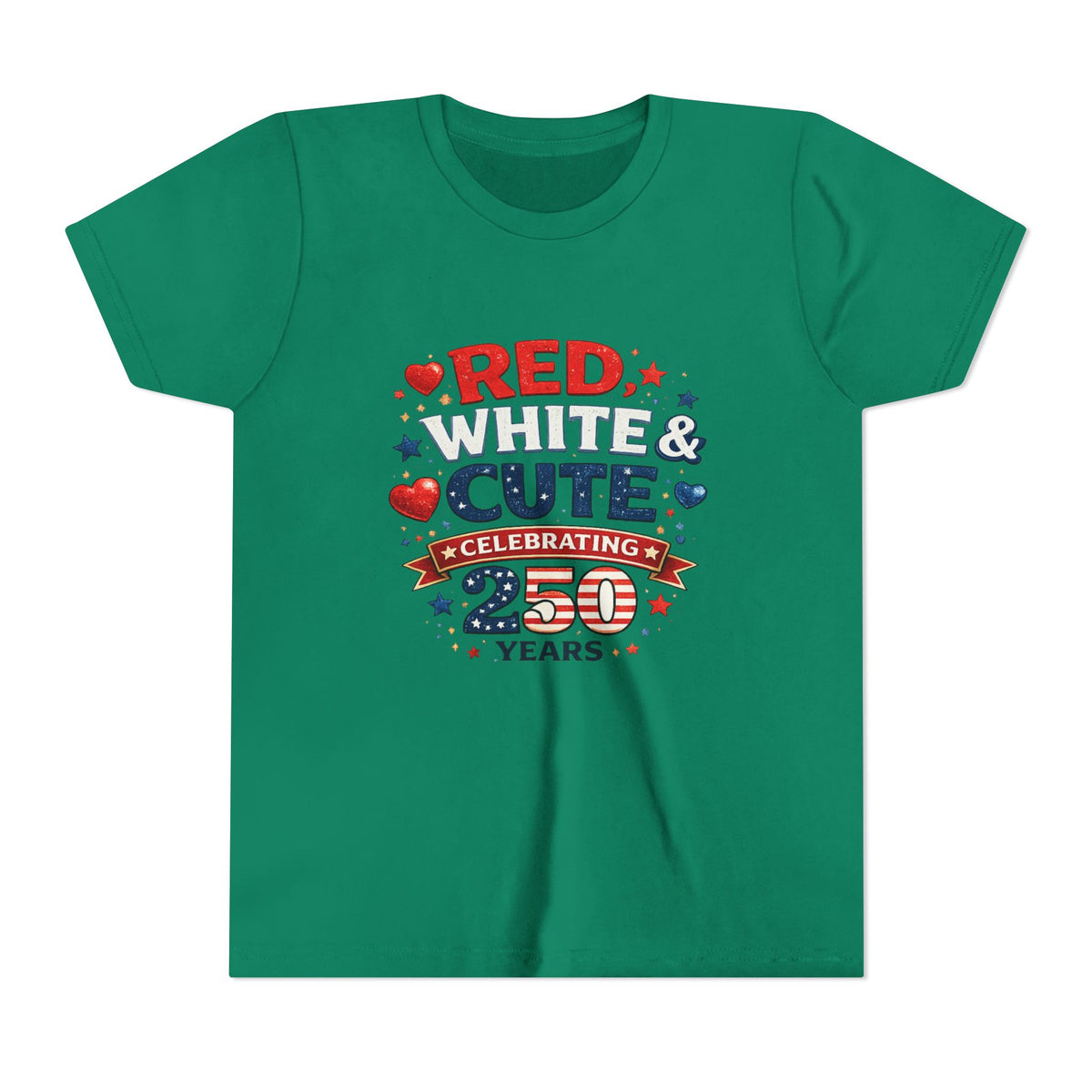 Red White & Cute Celebrating 250 Years Youth Tee | Patriotic Kids Shirt