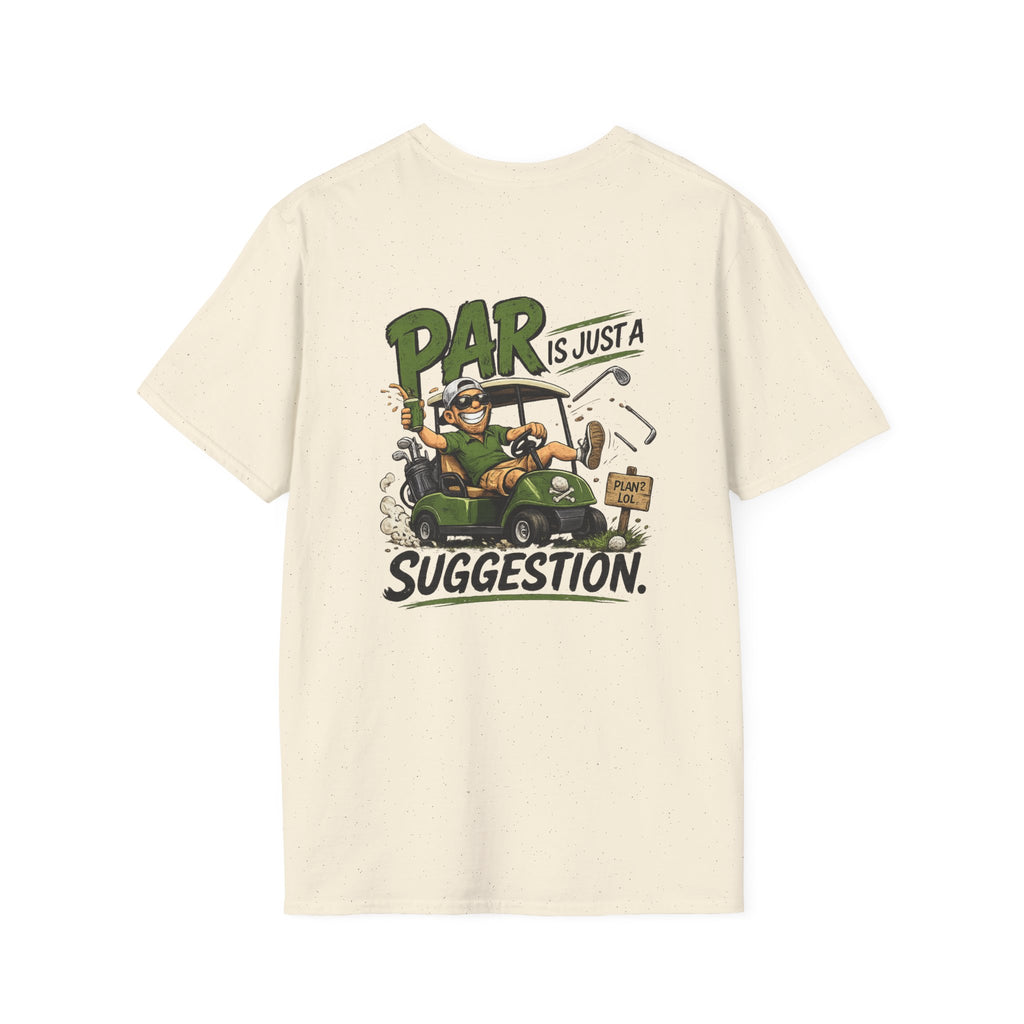 Par Is Just a Suggestion Golf Cart Shirt | T-Shirt