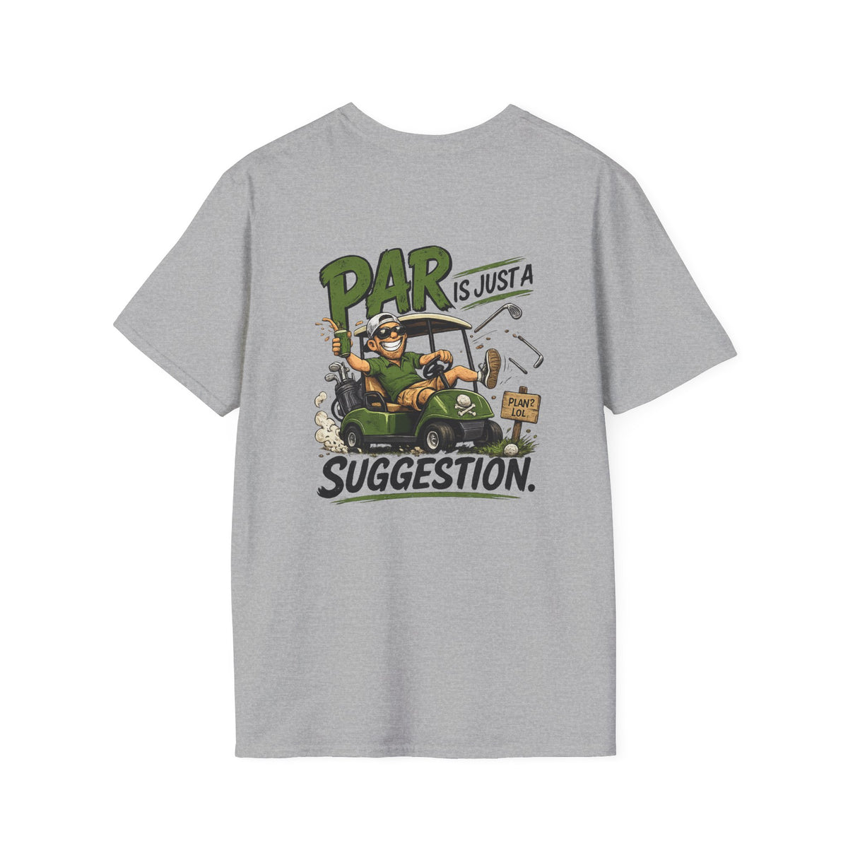 Par Is Just a Suggestion Golf Cart Shirt | T-Shirt
