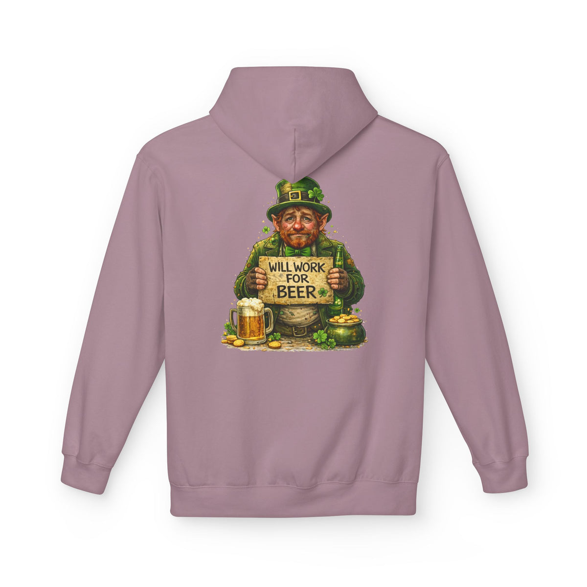 St. Patrick's Leprechaun Hoodie — "Will Work For Beer" Shamrock Graphic