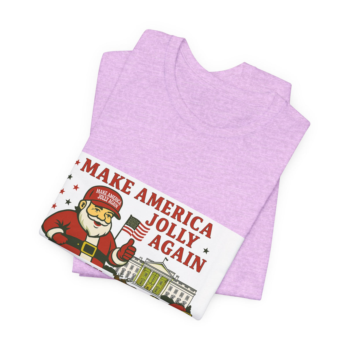 T-Shirt — "Make America Jolly Again" Merry Christmas Santa White Tee