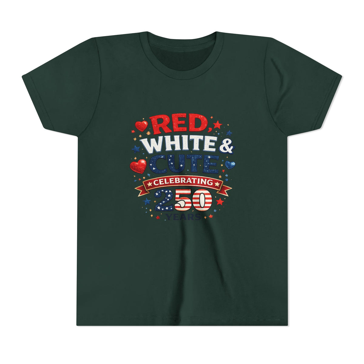 Red White & Cute Celebrating 250 Years Youth Tee | Patriotic Kids Shirt