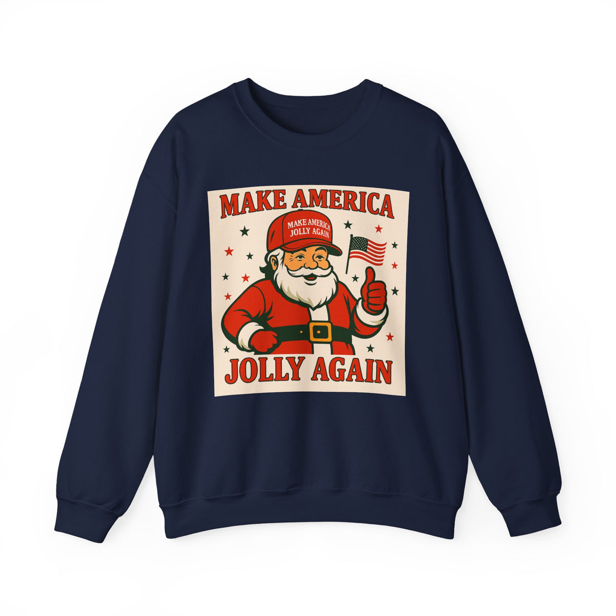 Crewneck Sweatshirt — "Make America Jolly Again" Vintage Santa Holiday Pullover