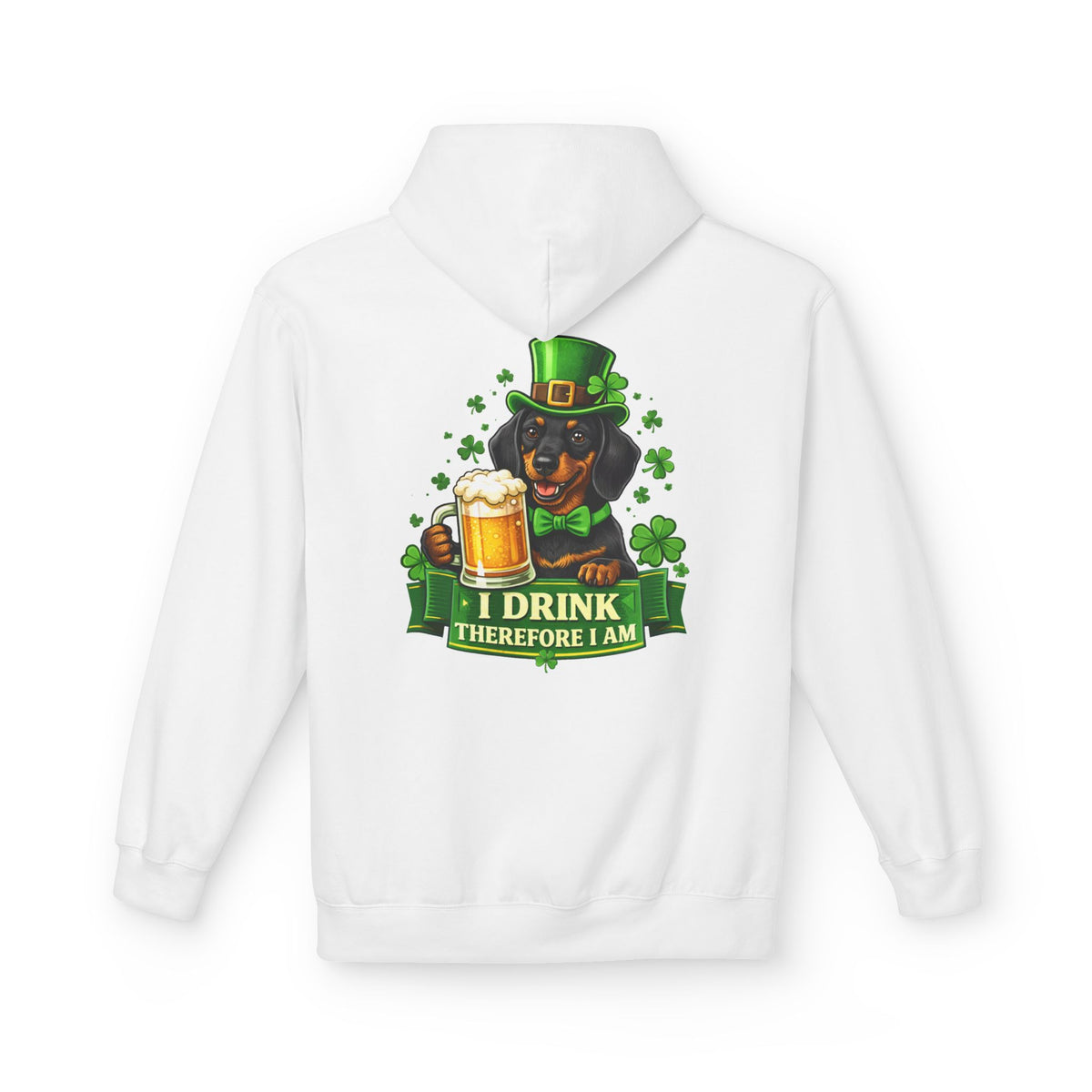 Dachshund Leprechaun I Drink Therefore I Am Hoodie | St. Patrick's Day Beer Shamrock