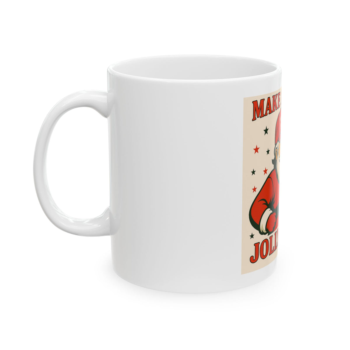 Make America Jolly Again Ceramic Mug — Funny Santa Christmas Coffee Cup (11oz/15oz)
