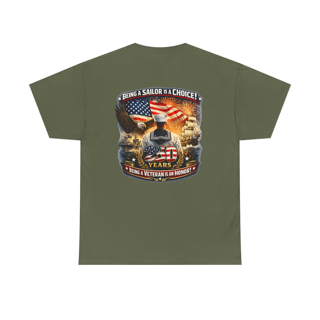 Being a Sailor Is a Choice Graphic Tee | US Navy Veteran Flag Eagle Design