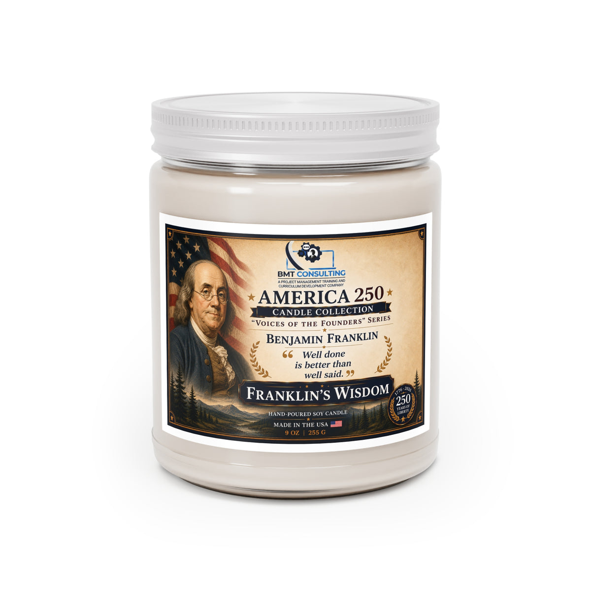 Benjamin Franklin Quote Candle 9oz Soy Candle | Franklin's Wisdom