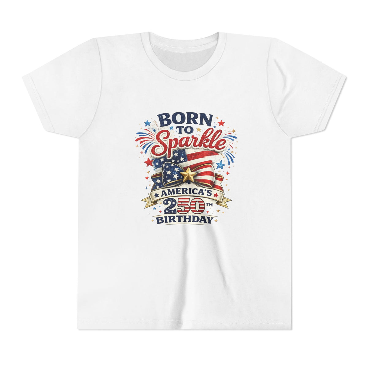 Born to Sparkle Youth Tee | America 250th Birthday Patriotic Stars