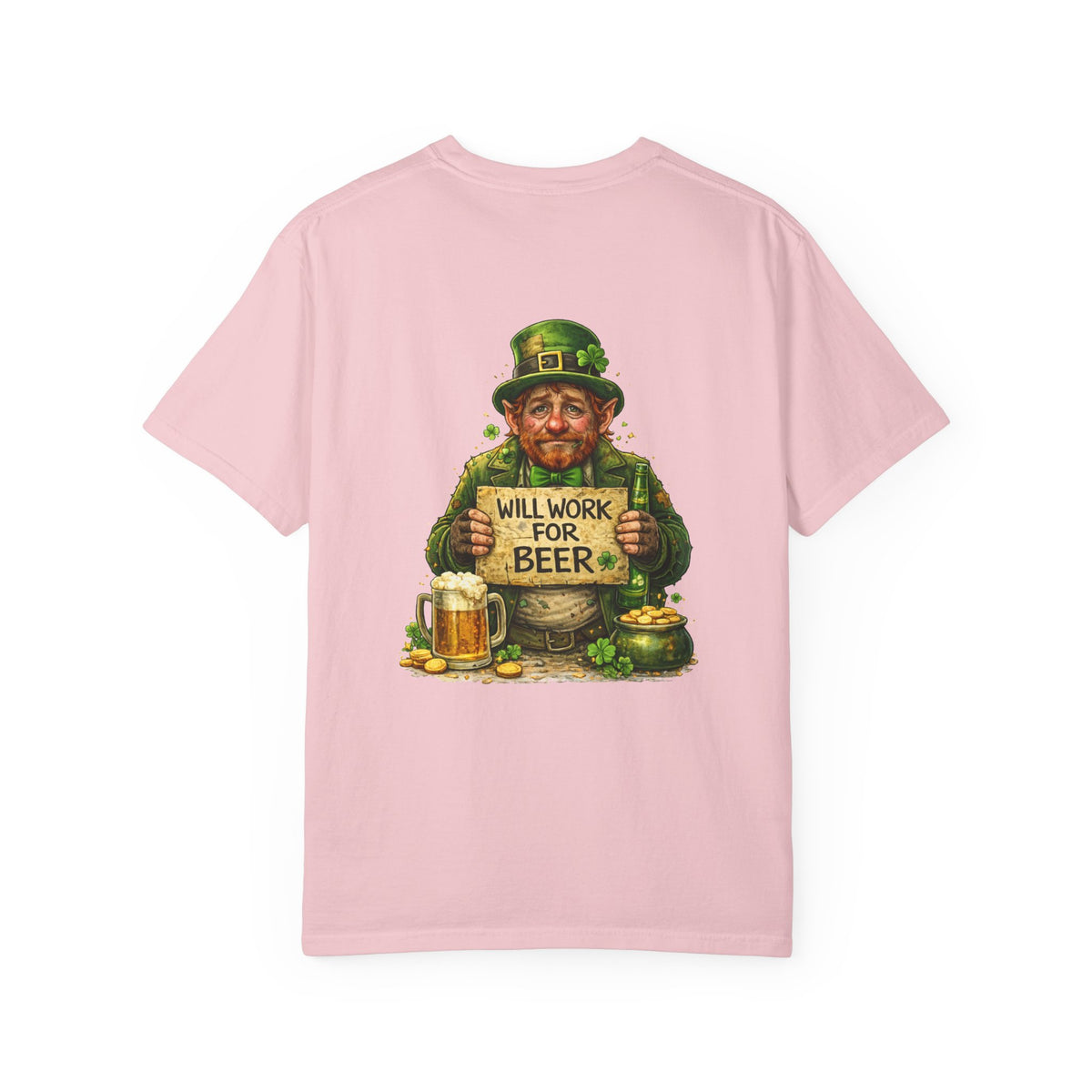 T-Shirt — "Will Work For Beer" Leprechaun St. Patrick's Day Tee