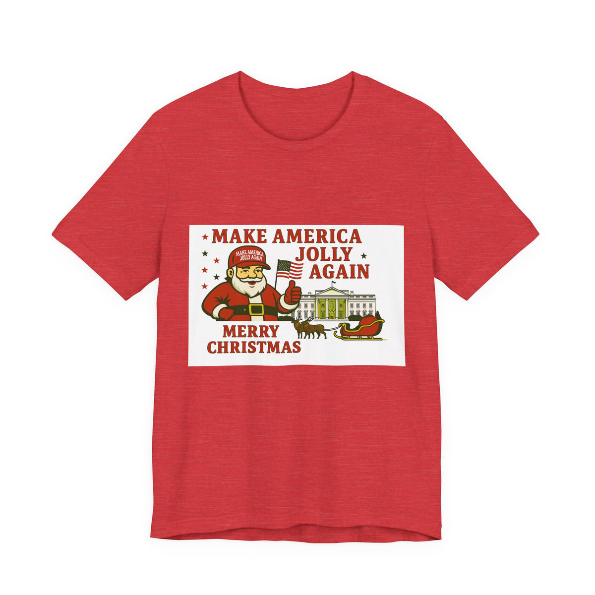 T-Shirt — "Make America Jolly Again" Merry Christmas Santa White Tee