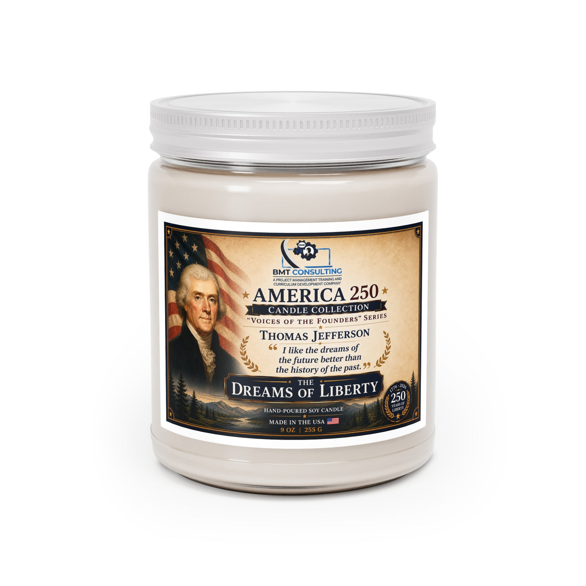 Dreams of Liberty Thomas Jefferson Candle 9oz Soy Jar | America 250