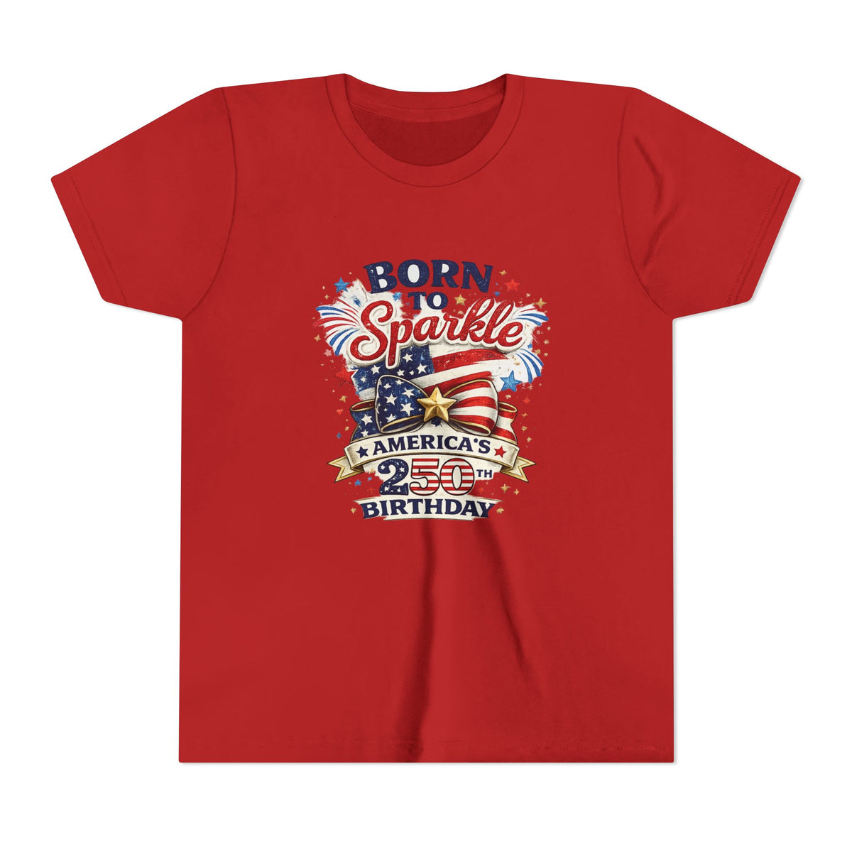Born to Sparkle Youth Tee | America 250th Birthday Patriotic Stars