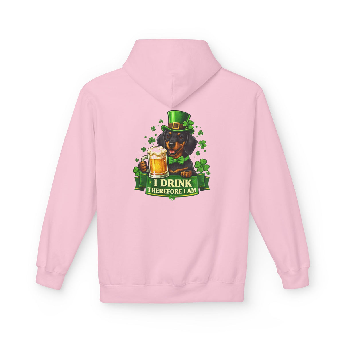 St. Patrick’s Dachshund Hoodie - “I Drink Therefore I Am” Beer Leprechaun Design