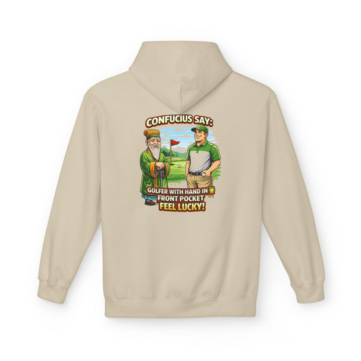 Confucius Say Golfers With Hands In Front Pocket Hoodie | Funny Golf Humor