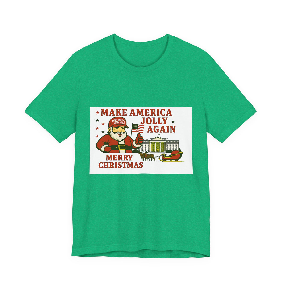 T-Shirt — "Make America Jolly Again" Merry Christmas Santa White Tee