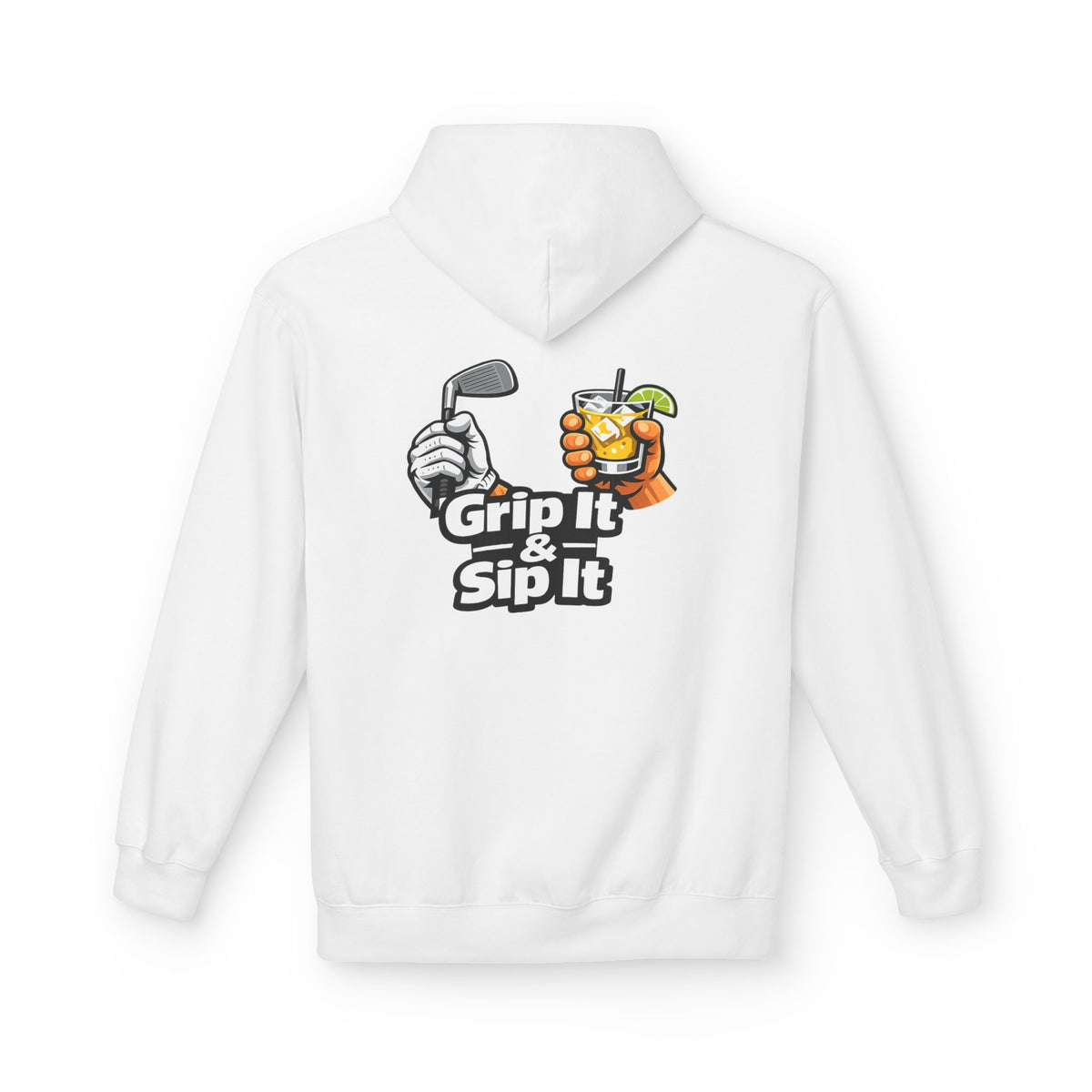 Grip It & Sip It Golf Hoodie | Golf Club and Cocktail Design